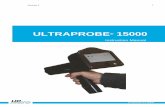 ULTRAPROBE 15000 - UE Systemsuesystems.eu/manuals/en/manual-en-UP15000.pdfSafety advisory Please read before ... ULTRAPROBE 15,000 KIT ... The UWC-15, Ultrasonic Waveform Concentrator,