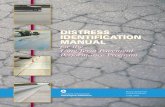 DISTRESS IDENTIFICATION MANUAL for the Long … IDENTIFICATION MANUAL for the ... That information will allow pavement engineers to design better, ... Cracking with Loose and Missing