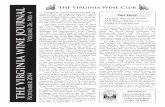The Virginia Wine Club THE VIRGINIA WINE JOURNAL VIRGINIA WINE JOURNAL November 2014 Volume 26, No. 4 The Virginia Wine Club 800.826.0534 info@vawineclub.com 17435 Louisa Road Louisa,