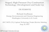 Staged, High Pressure Oxy-Combustion Technology: Development and Scale … Library/Events/2017/co2... · 5 • Optimizing use of radiation to minimizing heat transfer surface area