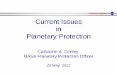 Planetary Protection Current Issues in Planetary …sites.nationalacademies.org/cs/groups/ssbsite/documents/...Planetary Protection Current Issues in Planetary Protection Catharine