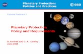 Planetary Protection Policy and Requirements Mission Planetary Protection Current COSPAR planetary protection principles for human Mars missions: The intent of planetary protection