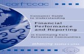 Financial Performance and Reporting - Willamette Vie Guide to Understanding Financial Performance and Reporting in CCRCs This guide is dedicated to Mr. John Endicott, the first consumer