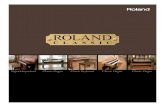 classic ww entry 2011 0722 - Rolandcdn.roland.com/assets/media/pdf/classic_series_catalog.pdf · Digital Harpsichord Classic Organ Classic Keyboard Classic Organ Classic Organ ...