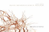THE 2015 RUSH NEUROSCIENCE REVIEW - Rush ... THE 2015 RUSH NEUROSCIENCE REVIEW Chairmen’s Letter As we look back over the last year, one research study in particular—the SWIFT-PRIME
