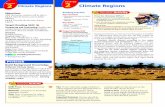 2 Climate Regions 2 Climate Regions - … ·  · 2011-01-24sorted into categories such as desert, rain forest, mountain, and dry prairie. ... 2 Climate Regions How Do Climates Differ?