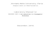 Laboratory Manual for COSC 101: Introduction to Computer Science · Ahmadu Bello University, Zaria Department of Mathematics Laboratory Manual for COSC 101: Introduction to Computer