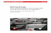 Economist Intelligence Unit - "Driving change - How ...graphics.eiu.com/files/ad_pdfs/eiu_ibm_traffic_wp.pdf · Driving change How policymakers are using road charging to tackle congestion