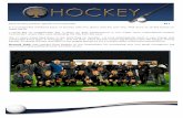Hockey Info no.11€¦ ·  · 2014-07-302ND Fairbairn College 0 - 0 D 3RD Fairbairn College 3 - 0 W 5TH Pinelands U19B 4 - 2 W U16B Oude Molen 11 - 0 W U16C Bellville U16B 13 - 0