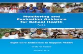 Monitoring and Evaluation Guidance for School Health · Evaluation Guidance for School Health ... School Level 18 Annex A: Data Collection Guidance on Using the FRESH ... MONITORING