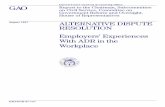 GGD-97-157 Alternative Dispute Resolution: … 1997 ALTERNATIVE DISPUTE RESOLUTION Employers’ Experiences With ADR in the ... alternative dispute resolution ... a review of the literature,
