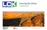 Crossing the Chasm - ABN Newswiremedia.abnnewswire.net/media/en/docs/ASX-LCK-2A1052316.pdfCrossing the Chasm November 201 7 Leigh Creek Energy Limited (ASX: LCK) 2 Leigh Creek Energy