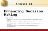 ENHANCING DECISION MAKING - Instituto Superior …web.ist.utl.pt/~ist13085/fcsh/sio/slides/Lau… · PPT file · Web view · 2013-05-13Chapter 12 Enhancing Decision Making VIDEO