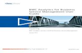 BMC Analytics for Business Service Management · Note See “Customizing the ITSM universe for reporting on Incident Management” in the BMC Analytics for Business Service Management