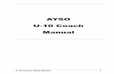 AYSO U-10 Coach Manual · Musical Balls 52! Moving Marbles 52! Find the Number 53! You and Me ... Soccer the beautiful game! Soccer, by any measure, is the most popular game in the