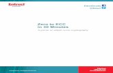 Zero to ECC in 30 Minutes - Trusted Identities | Secure ... · Elliptic curve cryptography, or ECC, is one of several public-key cryptosystems that depend, for their security, ...