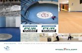 POLYSAFE. THE COMPLETE SAFETY FLOORING … safety flooring has been manufactured by Polyflor for over 25 years and today the collection offers an array of products for all possible