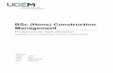 BSc (Hons) Construction Management - UCEM - …€¦ ·  · 2017-08-17BSc (Hons) Construction Management Programme Specification 4 ©UCEM 18/07/2017 v12.00 Rationale 4 years to completion.