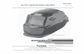 AUTO-DARKENING HELMET March, 2011 - The … INFORMATION This Auto-Darkening Welding Helmet will automatically change from a light state (shade 3.5) to a dark state (Shade 9-13) when