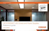 OPTOTRONIC LED Drivers and Power Supplies Reference guide · OPTOTRONIC® LED Drivers and Power Supplies Reference guide Light is ... 17 57420 OTi 85/120-277/2A3 DIM-1 L 120-277V
