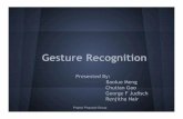 Gesture Recognitionhomepage.divms.uiowa.edu/~ochipara/classes/sensing_the...Gestures • User Interaction in apps today are moving away from mouse and pen • Smartphones or Video