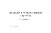 Mountain Flying in Flatland Airplanes - Ed Williamsedwilliams.org/smxgigpdf/mfly2.pdf · Mountain Flying in Flatland Airplanes: ... Landing at South Lake Tahoe, you would: A) ...