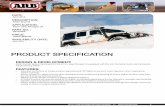 PRODUCT SPECIFICATION - arbusa.com & DEVELOPMENT: Safari Snorkel System developed for the 2012+ Jeep Wrangler JK equipped with the 3.6L Pentastar motor and incorporat-ing the factory