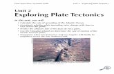Unit 2 Exploring Plate Tectonics - Cengage Learning · Data Detectives: Dynamic Earth Unit 2 – Exploring Plate Tectonics Warm-up 2.1 Testing plate tectonics You now know that Earth’s