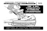 The A-904 TorqueFlite Automatic Transmissionallaboutvaliants.com/technical/MasterTech/1959/13-1 (145...MyMopar.com TECH SEZ: 11GIVE A-904 TORQUEFLITE YOUR BEST IN SERVICE!1 1 The A-904