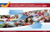 CALIFORNIA COMPLETE COUNT Counting 2010 and ... DEAR GOVERNOR BROWN: We are pleased to forward California Complete Count: Counting 2010 and Planning for 2020, Final Report and Highlights