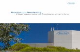 Roche in Australia Pharmaceutical business overvie · Pharmaceutical business overview. Business Overview | 3 ... Our business model drives our ambition to make a significant difference