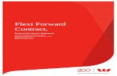 Flexi Forward Contract PDS - Westpac€¦ · FLEXI FORWARD CONTRACT – PRODUCT DISCLOSURE STATEM ENT 3 of 14 Important information. A Product Disclosure Statement (PDS) is an information