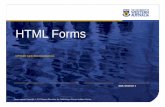 HTML Forms - University of Western Australiateaching.csse.uwa.edu.au/units/CITS3403/lectures/03Html5.pdf · Some other features of the HTML5 APIs • Drag & Drop The drag and drop
