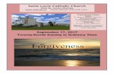 Saint Lucie Catholic Churchstlucie.cc/bulletins/20170917.pdfTWENTY-FOURTH SUNDAY IN ORDINARY TIME Like us on Facebook: St Lucie Catholic Church 3 ! Readings for the Week of September