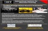 Certified Strategic Human Resource Professional (SHRP…iiet.us/.../Certified-Strategic-Human-Resource-Professional-SHRP... · The iIET is recognized by SHRM to offer ... makes you