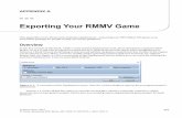 Exporting our Y RMMV Game - Home - Springer978-1-4842-1967-6/1.pdf · Exporting our Y RMMV Game This appendix covers the process of project deployment exporting your RPG ... Windows