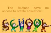 The Badjaos have no access to stable education… ·  · 2011-05-16Kabataang Pangarap ni Rizal: Tawi-Tawi English Teachers Association. ... It shall promote understanding, tolerance