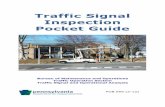 Traffic Signal Inspection Pocket Guide - PennDOT … TRAFFIC SIGNAL INSPECTION POCKET GUIDE TABLE OF CONTENTS 1.0 Introduc on 1.1 Purpose and Limits of 8.0Pocket Guide 1.2 Applicable