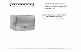 CATALOG OF REPLACEMENT PARTS - Hobart OF REPLACEMENT PARTS MODEL SR24 SERIES DISHWASHER SR24C ML-130021 SR24H ML-130022 A product of HOBART 701 S. RIDGE AVENUE TROY, OHIO 45374-0001