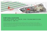 Virtualisaton - Validation of over 200 transmission ... · VALIDATION OF OVER 200 TRANSMISSION VARIANTS ON PC ... QTronic and Vector describe how Mercedes-Benz cur- ... (using GPS)