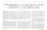 STRATEGIES TO PREVENT AND REDUCE …blogs.roosevelt.edu/smeyers/files/2011/04/conflict.pdfSTRATEGIES TO PREVENT AND REDUCE CONFLICT IN COLLEGE CLASSROOMS Abstract. Faculty members