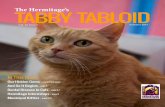 The Hermitage’s TABBY TABLOID this sassy girl has ... It’s June already and I can’t believe we’re halfway through the year. The concept of time is interesting. I look at my