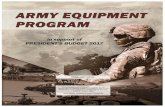 ARMY EQUIPMENT PROGRAM in support of … EQUIPMENT PROGRAM in support of PRESIDENT’S BUDGET 2017 The estimated cost of this report or study for the Department of Defense is approximately