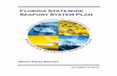 Seaport System Plan ch1 final draft 101010 Seaport System Plan Draft Final Report Florida Department of Transportation iii List of Tables 1.2 Cash vs. Commitment Impacts on Florida’s