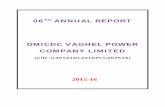 DMICDC Vaghel Power Company Limited2015-16).pdfwater from the Bolera Branch canal of Sardar Sarovar Narmada Canal which is about 8km from the project site. Fuel (natural gas) requirement
