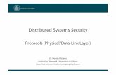 Protocols (Physical/Data-Link Layer) - uni-rostock.de ·  · 2012-07-26Distributed Systems Security Dr. Dennis Pfisterer Institut für Telematik, Universität zu Lübeck Protocols