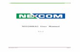 NIO200IAG User Manualfiles.nexcom.com/Driver/NIO200/NIO200_IAG_User_manaul_V1...3.2.1 Water proof connector installation..... 15 3.2.2 Power installation ..... 16 3.2.3 Antenna installation