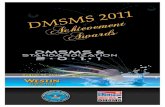 DMSMS 2011 Achievement Awards - dsp.dla.mil€“ Tomahawk Weapon Control System Obsolescence Working ... Because of its DMSMS community’s proactive ... This success story is due