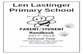 Len Lastinger Primary School€¦ · Len Lastinger is committed to ... which foster a positive self-image ... are allowed among the buses or to remove children from the – Len Lastinger