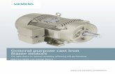 General purpose cast iron frame motors - Siemens · 3 Rugged construction for longer service life Siemens GP100 motors have a cast iron frame and bearing housings that utilize the